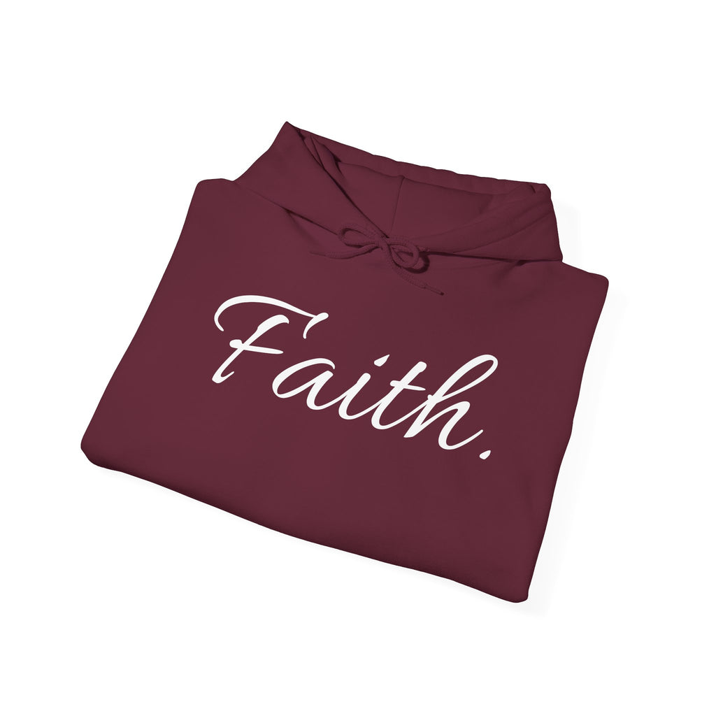 Faith Hoodie — Minimal Script Christian Hooded Sweatshirt