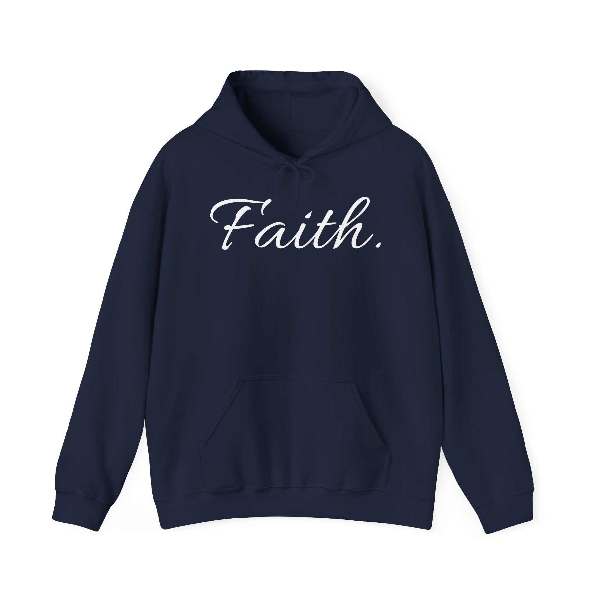 Faith Hoodie — Minimal Script Christian Hooded Sweatshirt