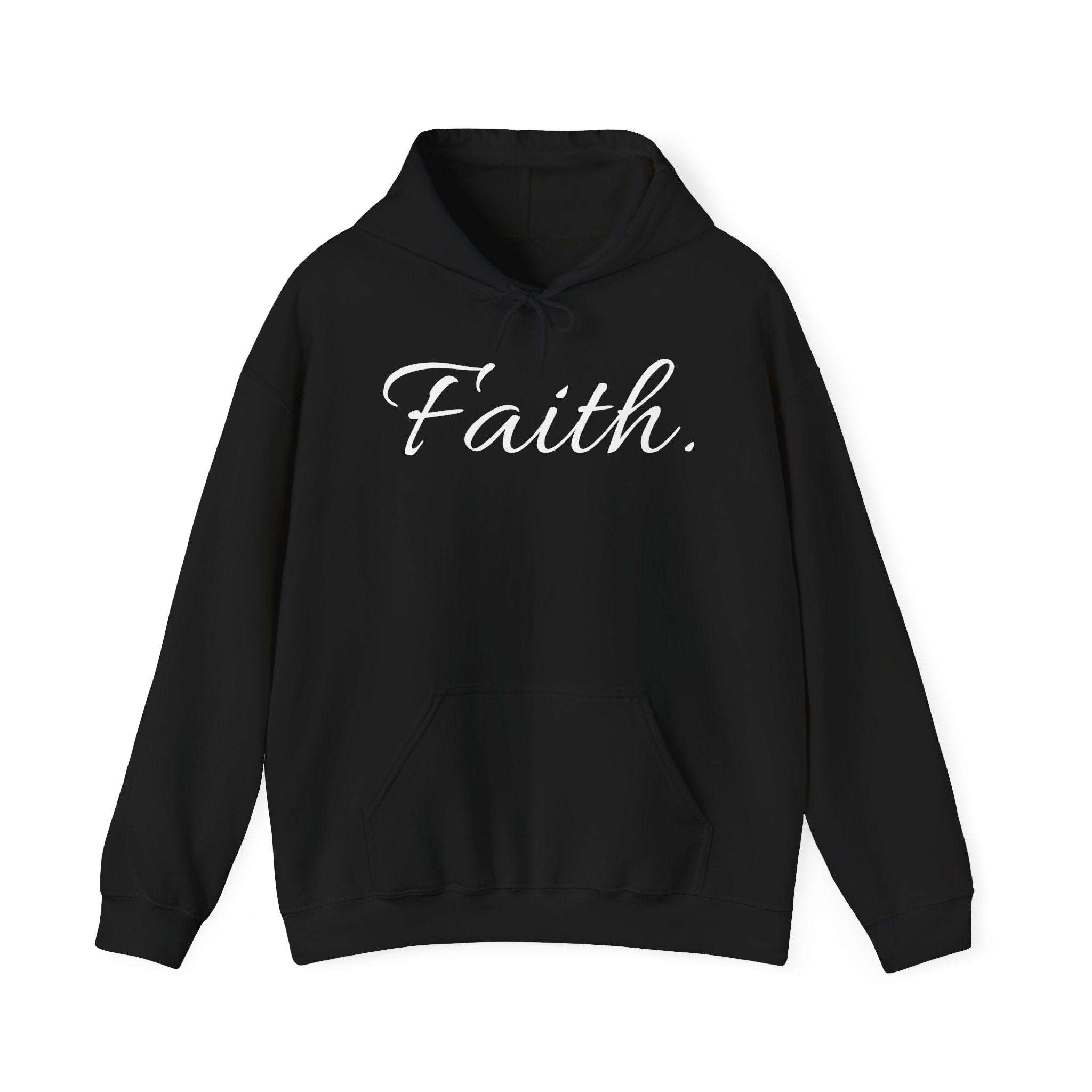 Faith Hoodie — Minimal Script Christian Hooded Sweatshirt